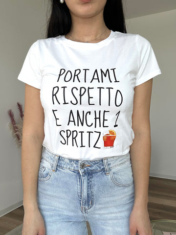 T-shirt Portami Rispetto E Anche Uno Spritz